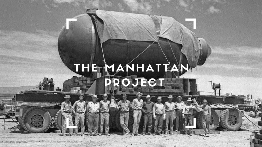 «Проект Манхэттен» — кодовое название программы США по разработке ядерного оружия, осуществление которой формально началось 13 августа 1942 года.